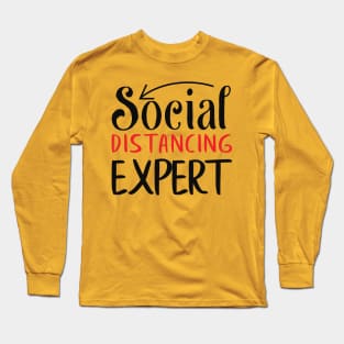 Social Distancing Expert Long Sleeve T-Shirt